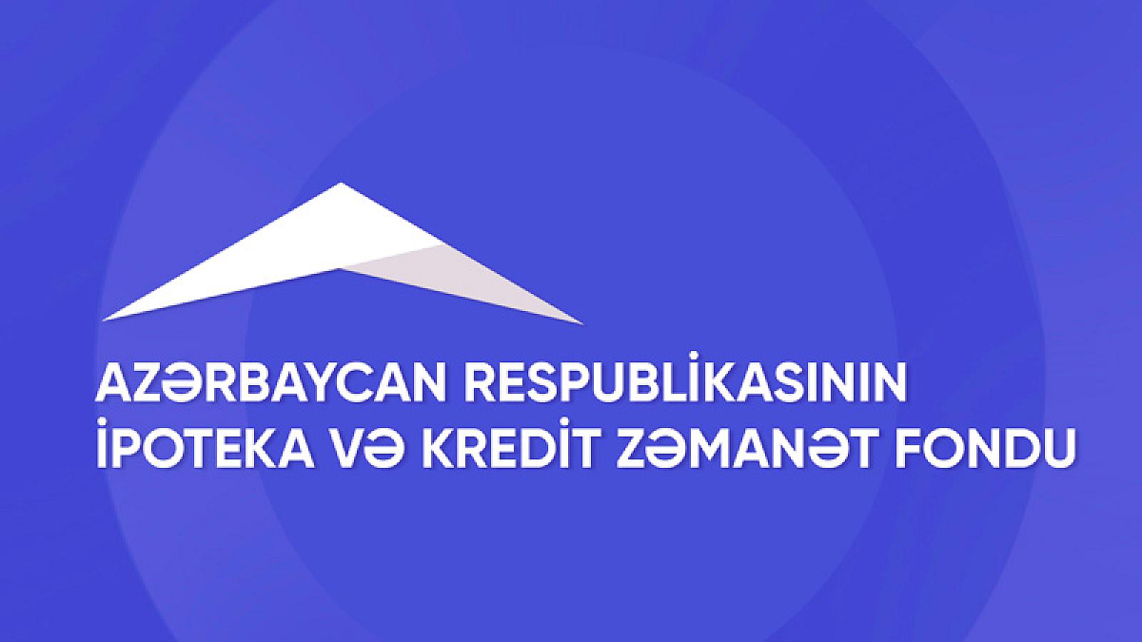 İpoteka və Kredit Zəmanət Fondu siyahıya yeni müvəkkil bank əlavə etdi